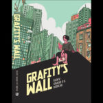 Grafity’s Wall by Ram V., Anand R.K., Bidikar.