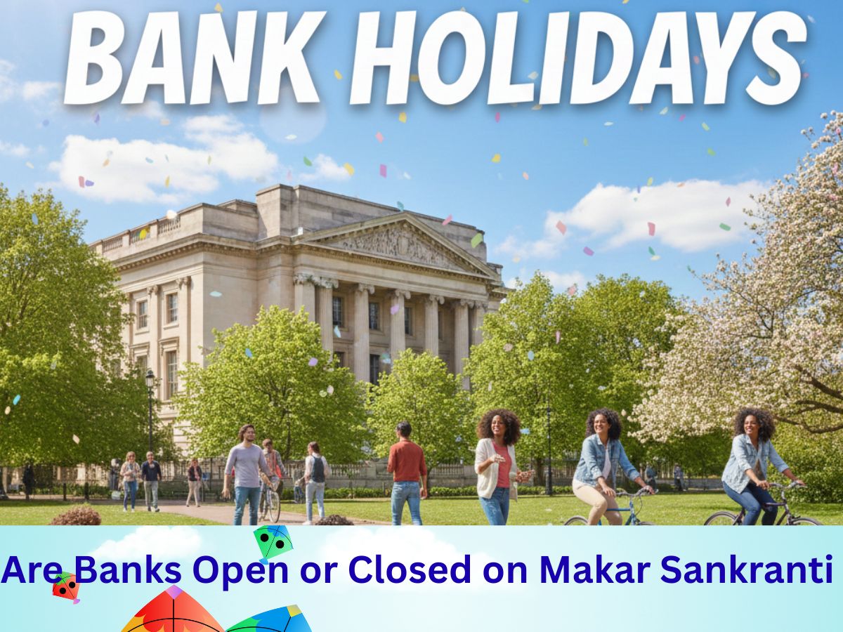 Are Banks Open or Closed on Makar Sankranti ? Check State-Wise List Here For January 14, 2026