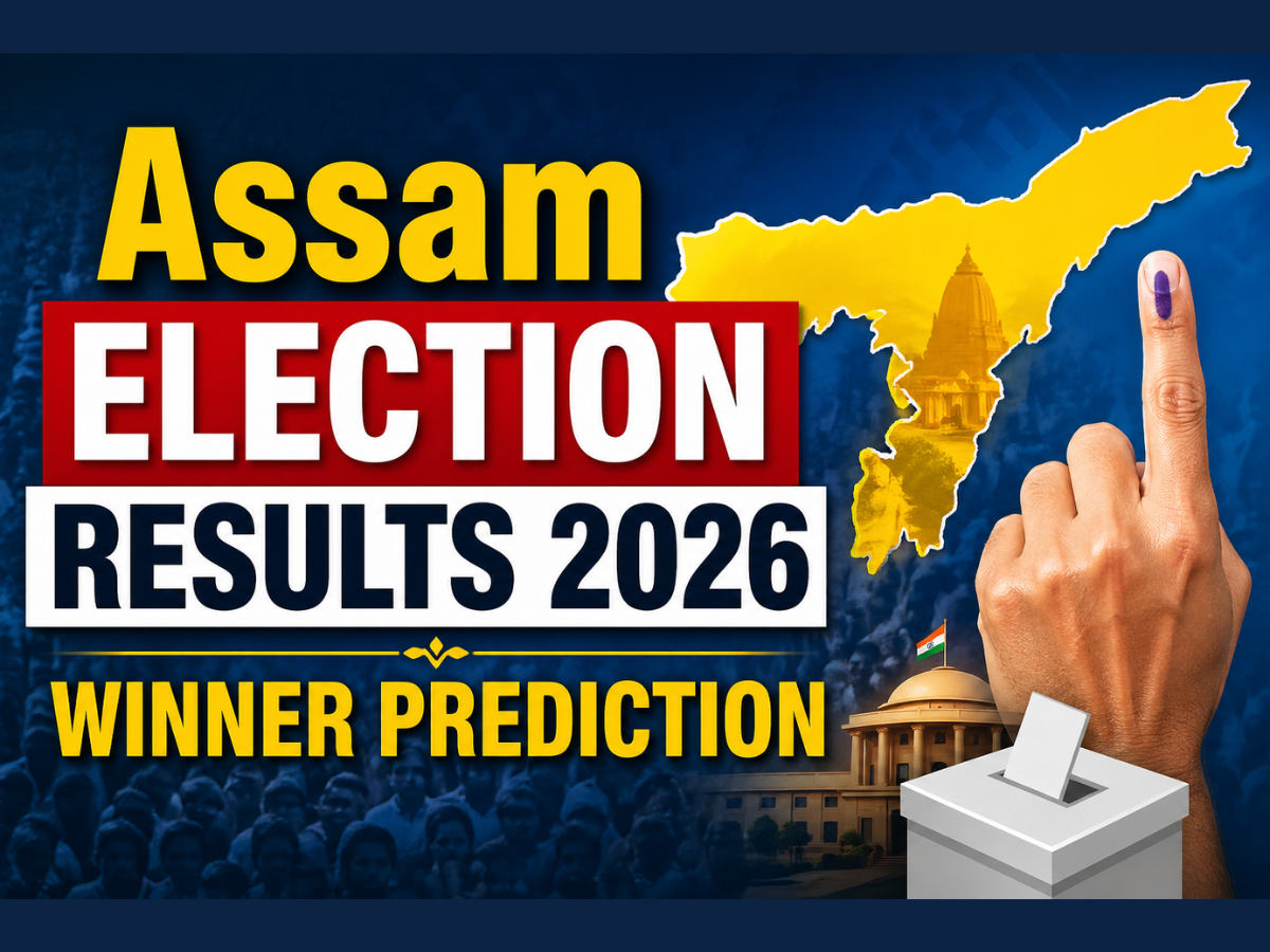 Assam Election Results 2026 Winner Prediction: Who is Leading the Race? Key Constituencies, Exit Poll Trends, Vote Share & Majority Chances