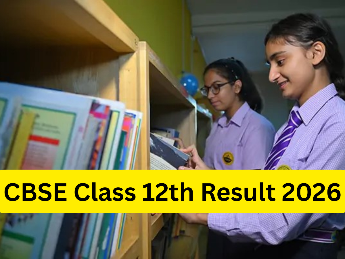 CBSE Class 12th Result Expected OUT Date 2026: Check Where & How to View Results Online & Download Marksheet via DigiLocker and UMANG App – Official Direct Link @cbse.gov.in