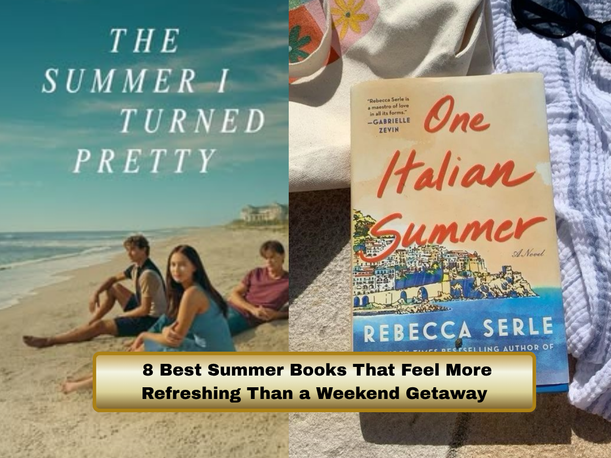 Must-Read Books: 8 Best Summer Books That Feel More Refreshing Than a Weekend Getaway | Top Picks to Relax and Unwind