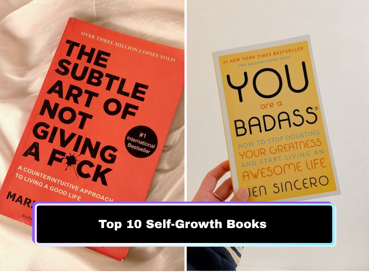 Must-Read Books: Top 10 Self-Growth Books That Feel Like Sitting Across From a Brutally Honest Mentor Who Doesn’t Sugarcoat a Thing