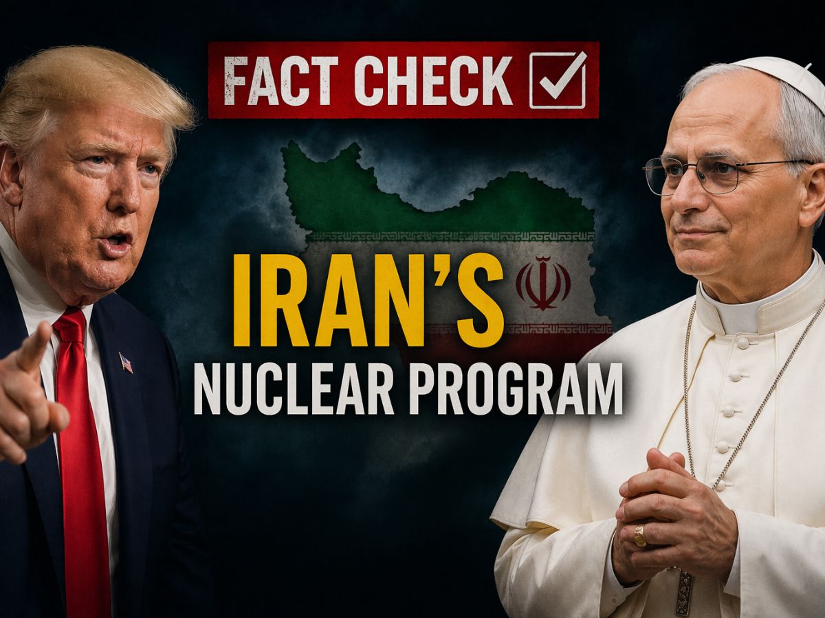 Fact Check: Did Pope Leo XIV Really Ever Support Iran's Nuclear Program? Trump's Viral Claim Triggers Global Debate & Controversy