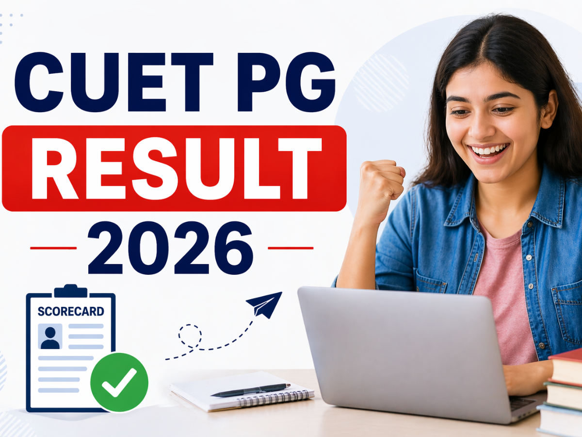 CUET PG 2026 Results Declared: Direct Links, Scorecards, and Counselling Details | Quick Digest