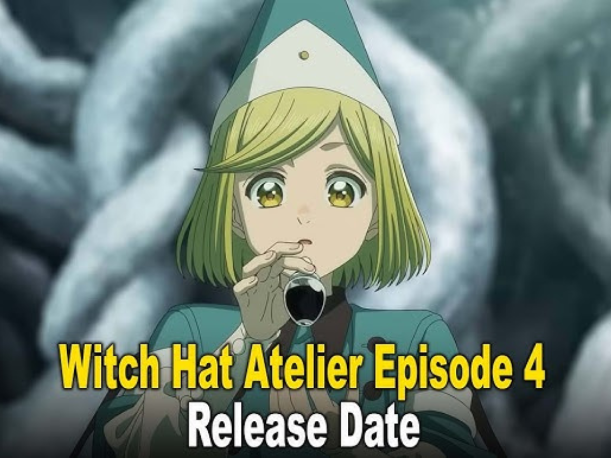 Witch Hat Atelier Episode 4 to be Released: Check Date, Time, Previous Episodes, What to Expect, Where to Watch in India, Brazil, Japan & More