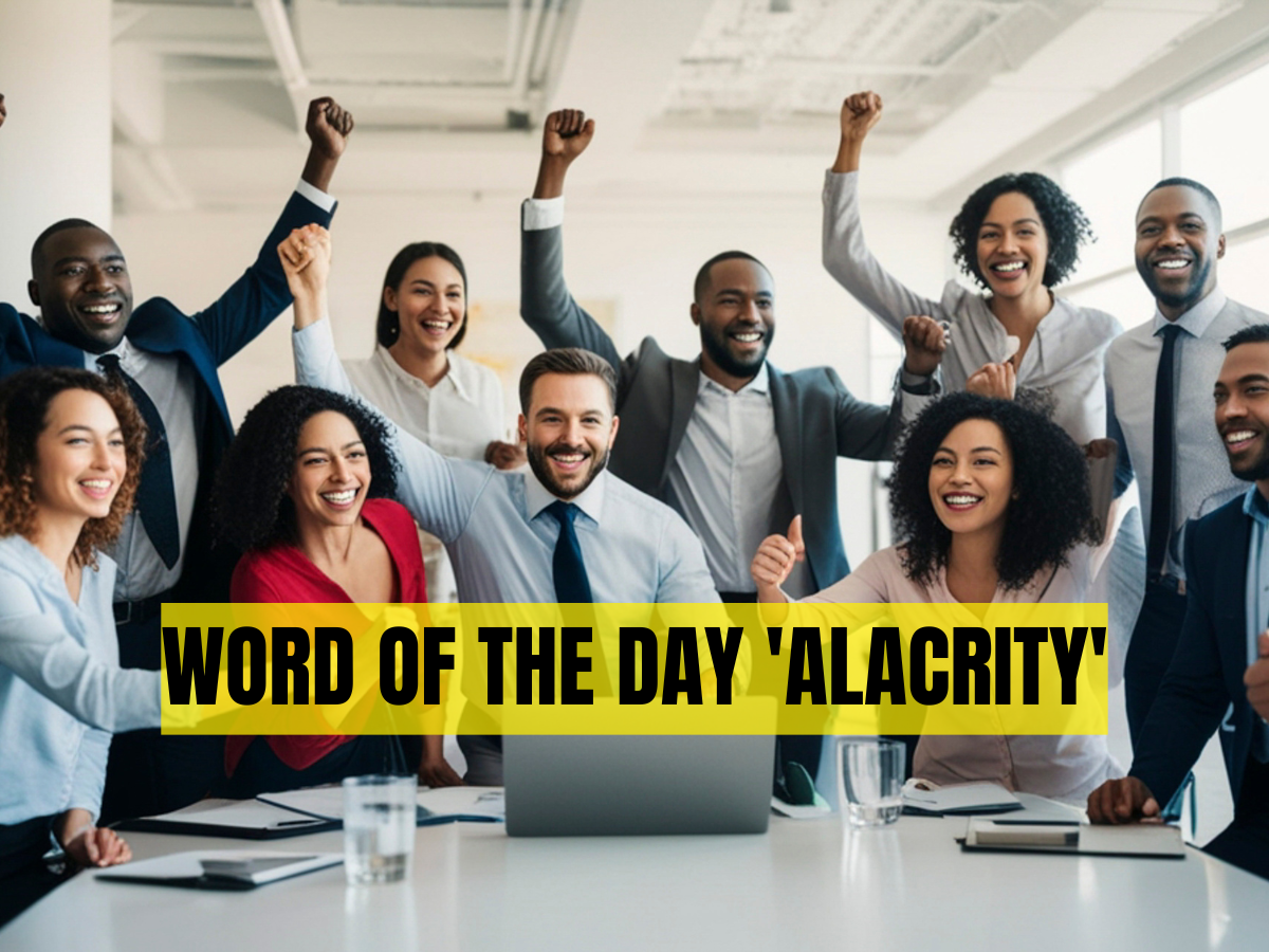 Word of the Day 'Alacrity': Check About Meaning, Origin, Phonetic, IPA & More
