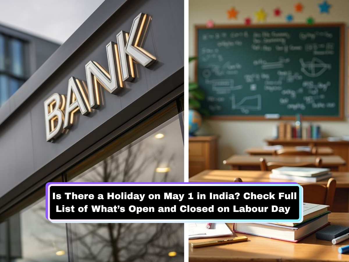 Is There a Holiday on May 1 in India? Check Full List of What’s Open and Closed on Labour Day & Buddha Purnima