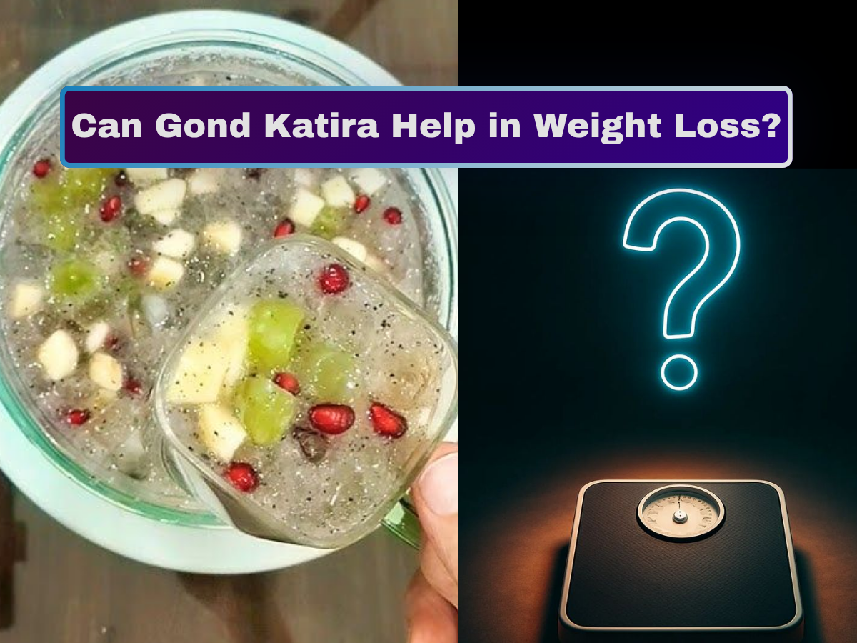 Gond Katira for Weight Loss: Does It Really Work? Benefits, How to Use & Best Time to Consume Daily