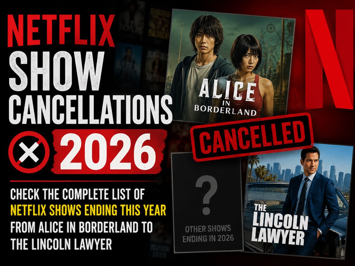 Netflix Show Cancellations 2026 - Check The Complete List of Netflix Shows Ending This Year From Alice in Borderland to the Lincoln Lawyer