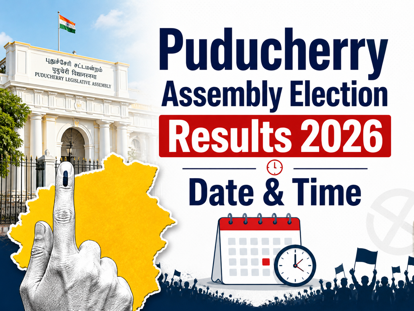 Puducherry Assembly Election Results 2026 Date & Time: Vote Counting Schedule, Result Date, & Where to Check ECI Live Results